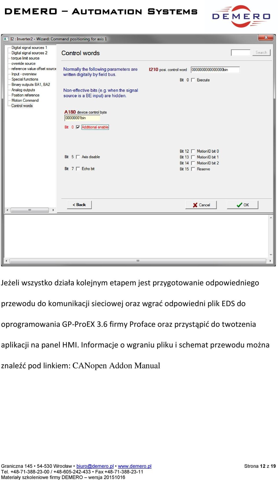 6 firmy Proface oraz przystąpić do twotzenia aplikacji na panel HMI.