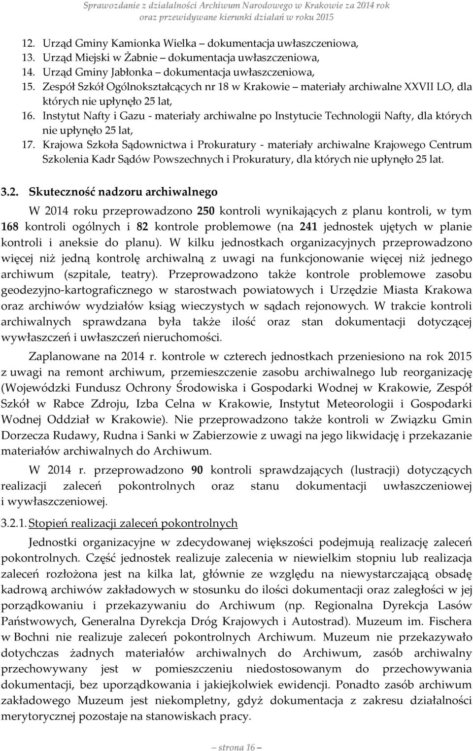 Instytut Nafty i Gazu - materiały archiwalne po Instytucie Technologii Nafty, dla których nie upłynęło 25 lat, 17.