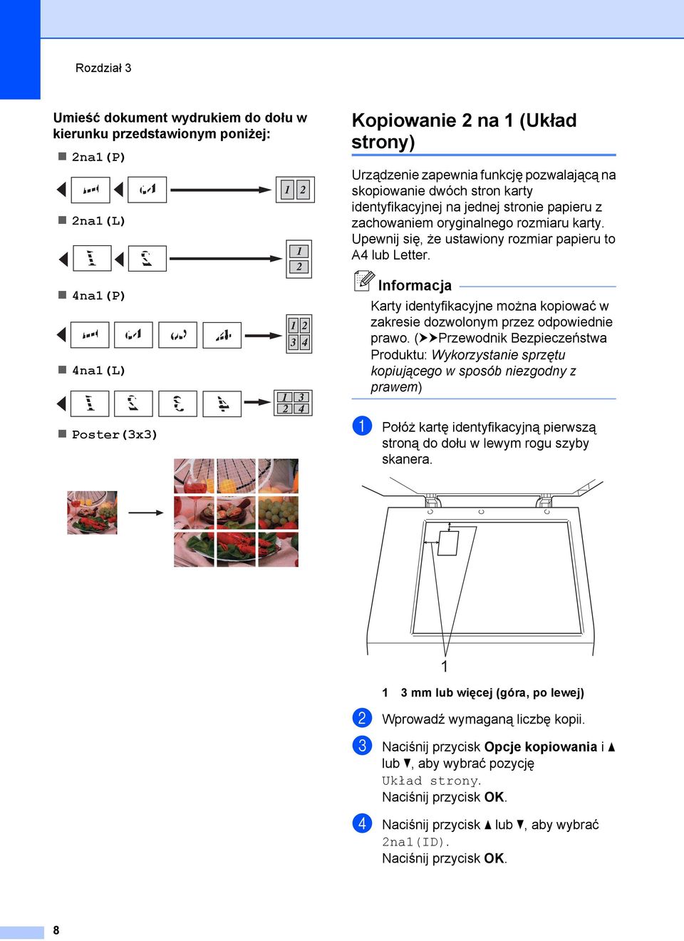 Informacja Karty identyfikacyjne można kopiować w zakresie dozwolonym przez odpowiednie prawo.