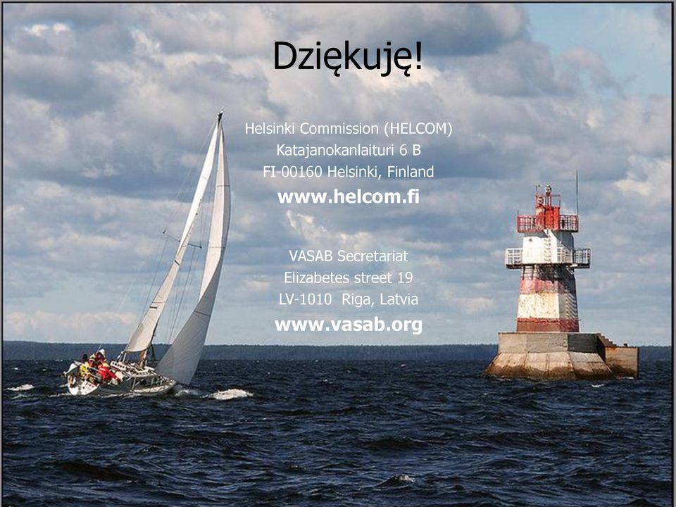 Katajanokanlaituri 6 B FI-00160 Helsinki,