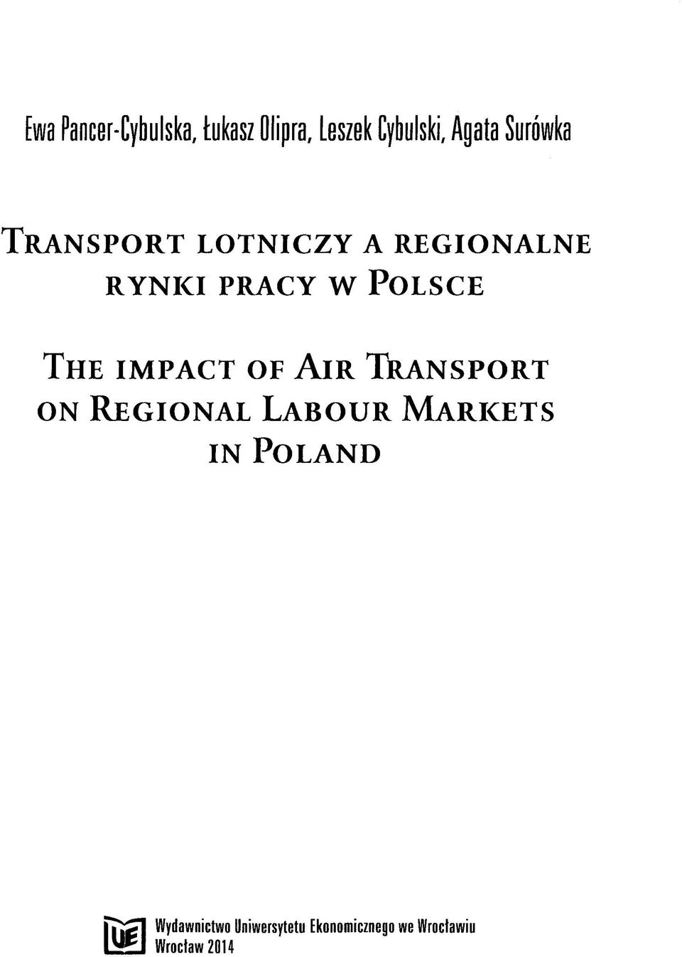 IMPACT OF AIR TRANSPORT ON REGIONAL LABOUR MARICETS IN POLAND