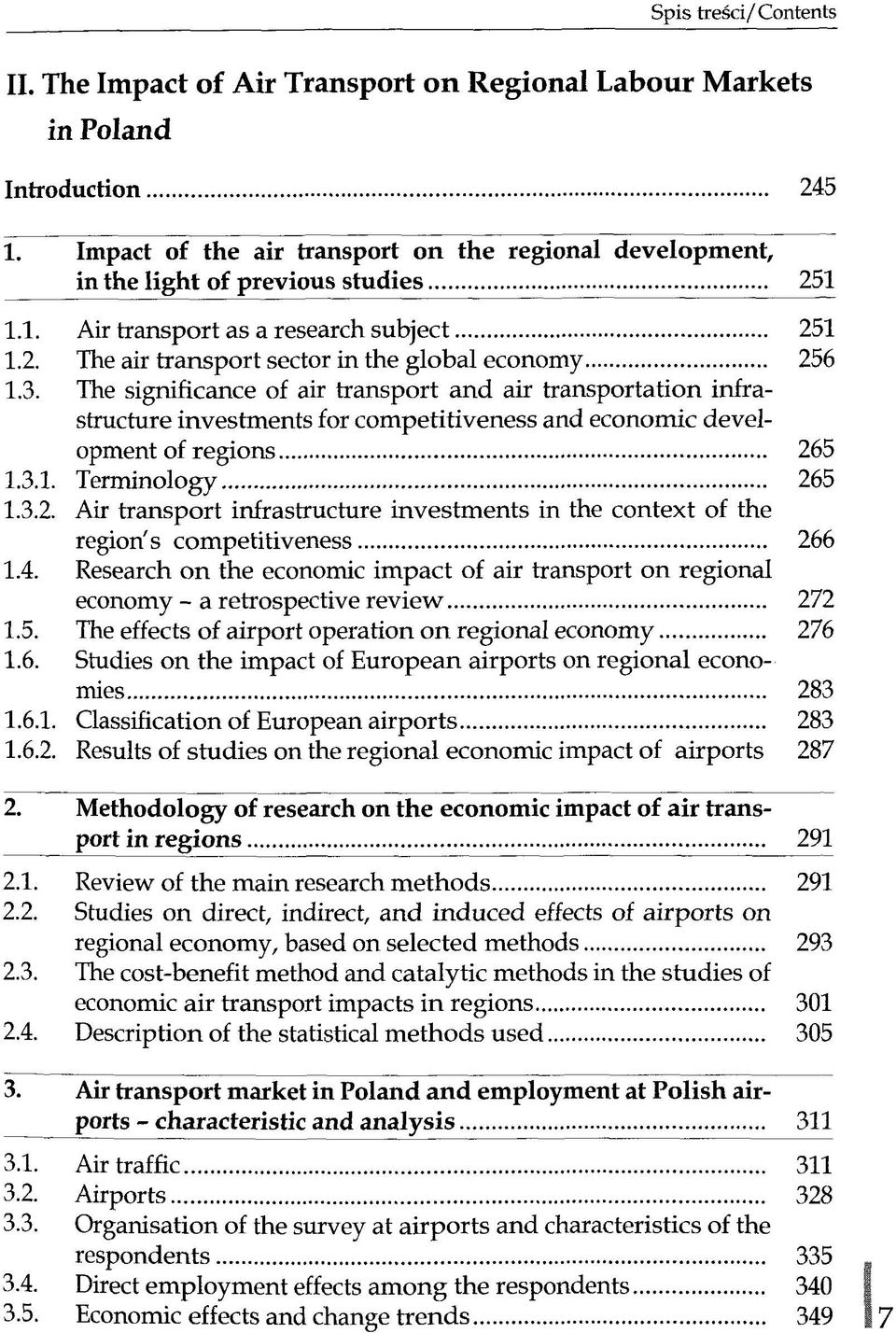 The significance of air transport and air transportation infrastructure investments for competitiveness and economic development of regions 26