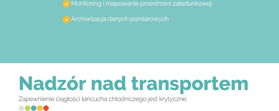 pomiarowych Nadzór nad transportem