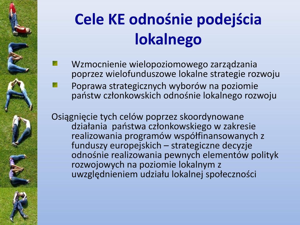 skoordynowane działania państwa członkowskiego w zakresie realizowania programów współfinansowanych z funduszy europejskich