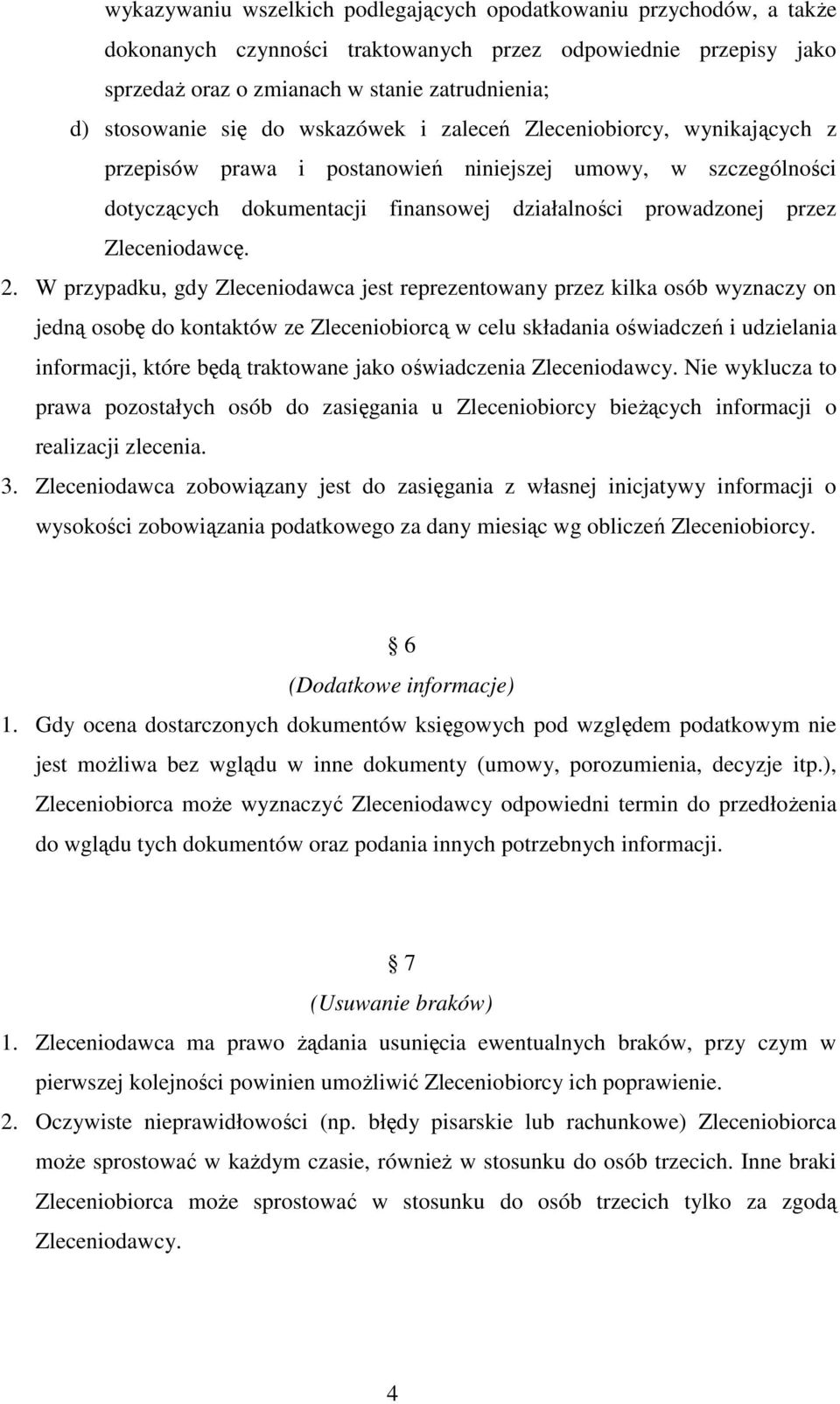 Zleceniodawcę. 2.