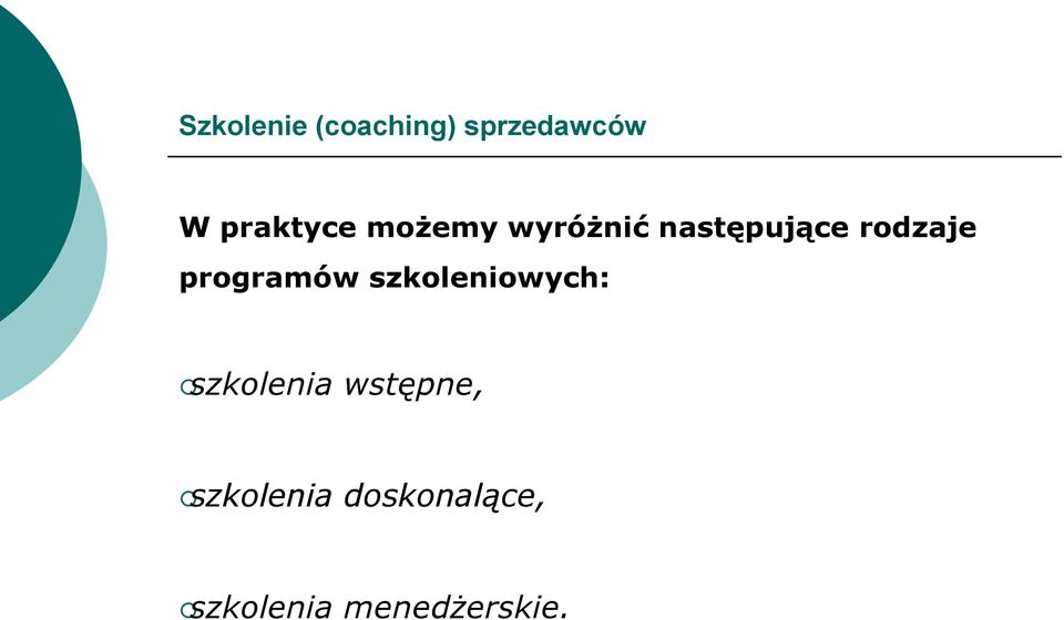 rodzaje programów szkoleniowych: szkolenia