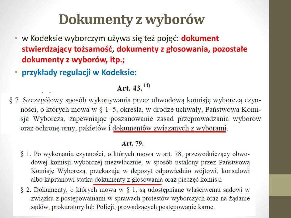 tożsamość, dokumenty z głosowania, pozostałe