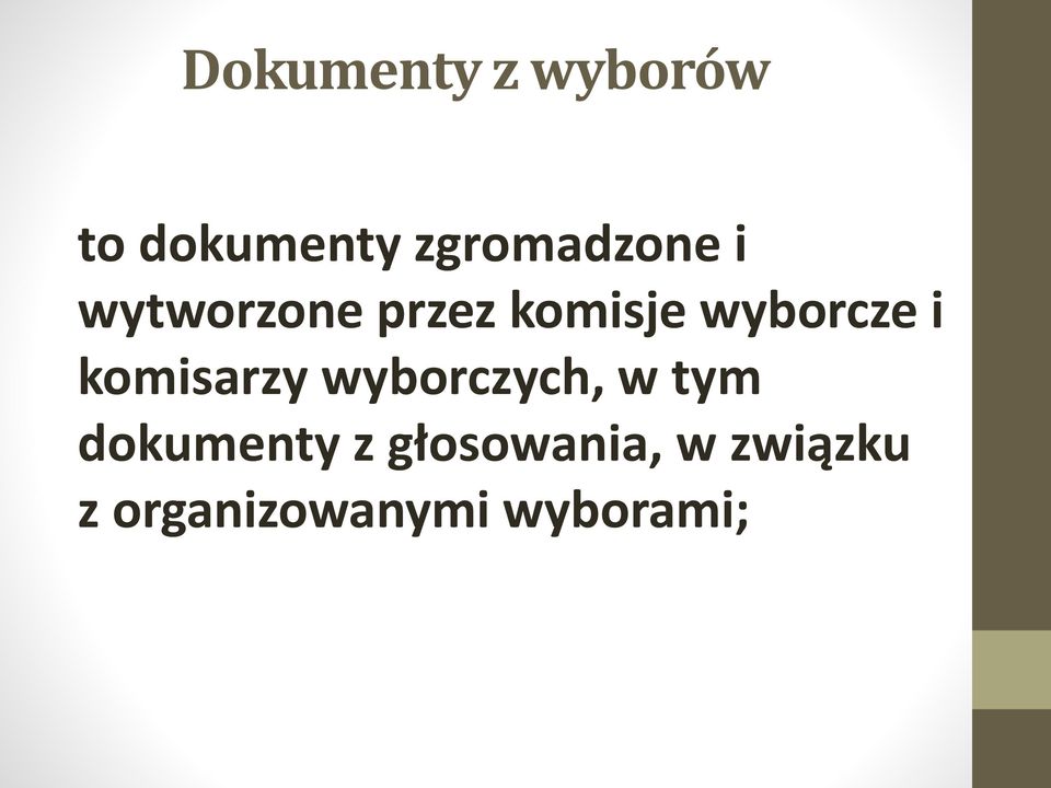 wyborcze i komisarzy wyborczych, w tym