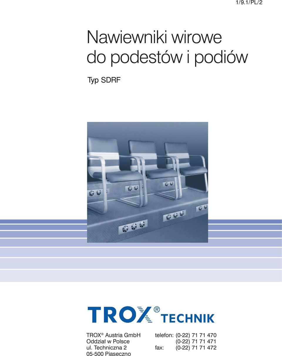 (0-22) 71 71 470 Oddział w Polsce (0-22) 71 71