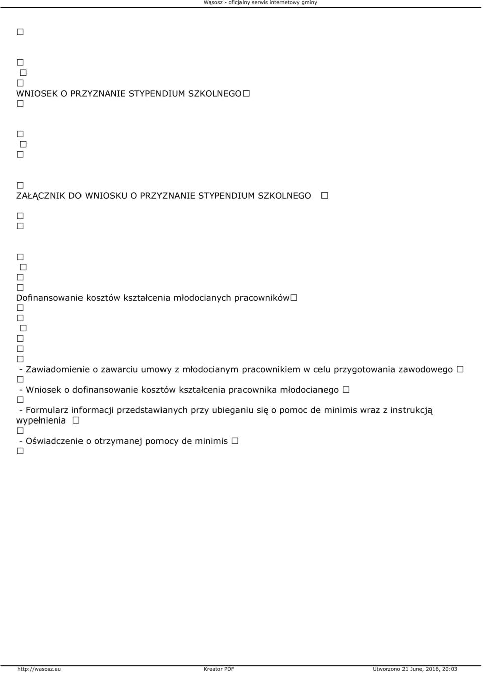 przygotowania zawodowego - Wniosek o dofinansowanie kosztów kształcenia pracownika młodocianego - Formularz