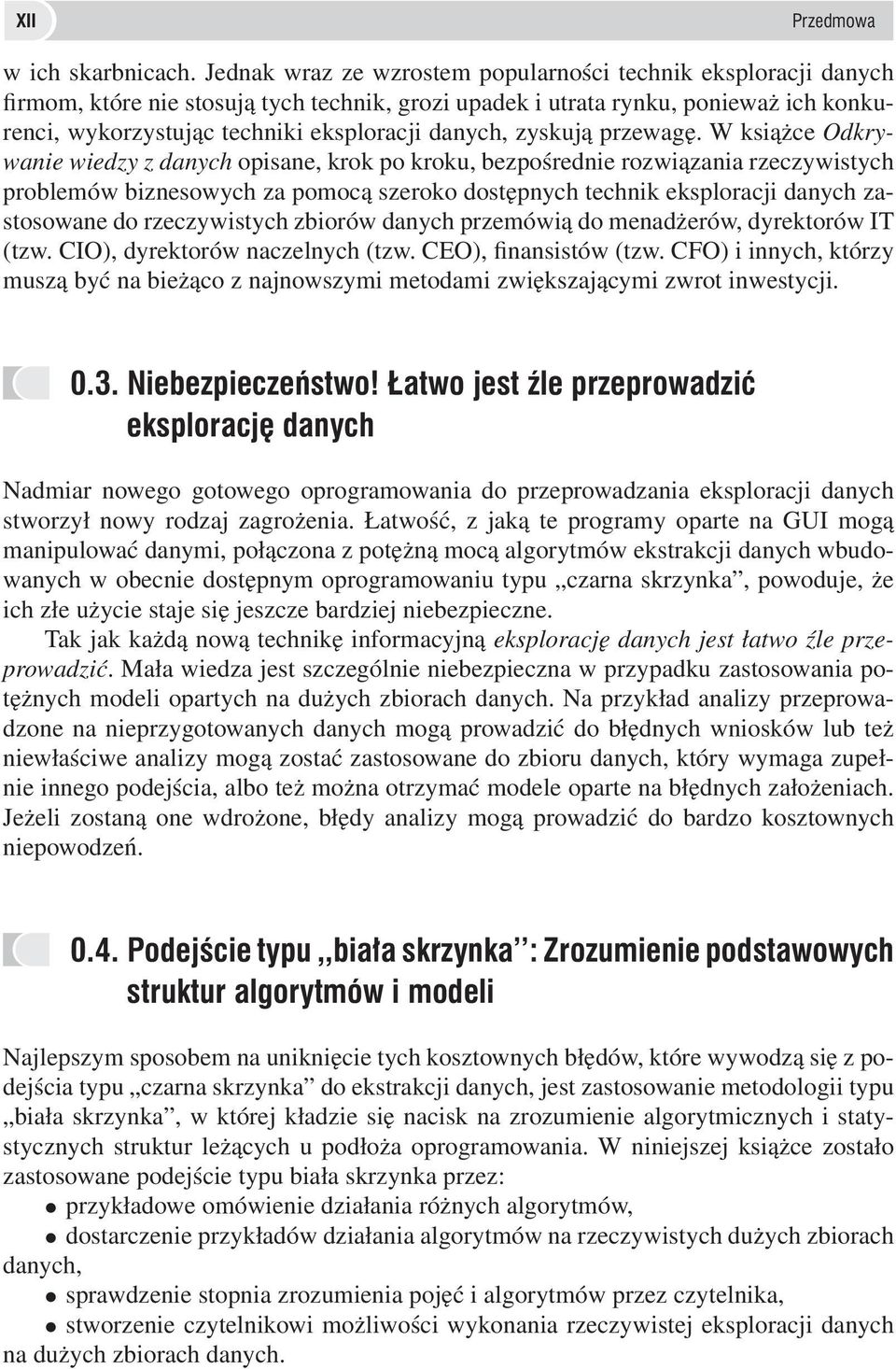 danych, zyskują przewagę.