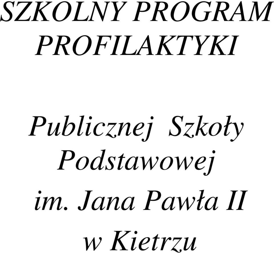 Publicznej Szkoły