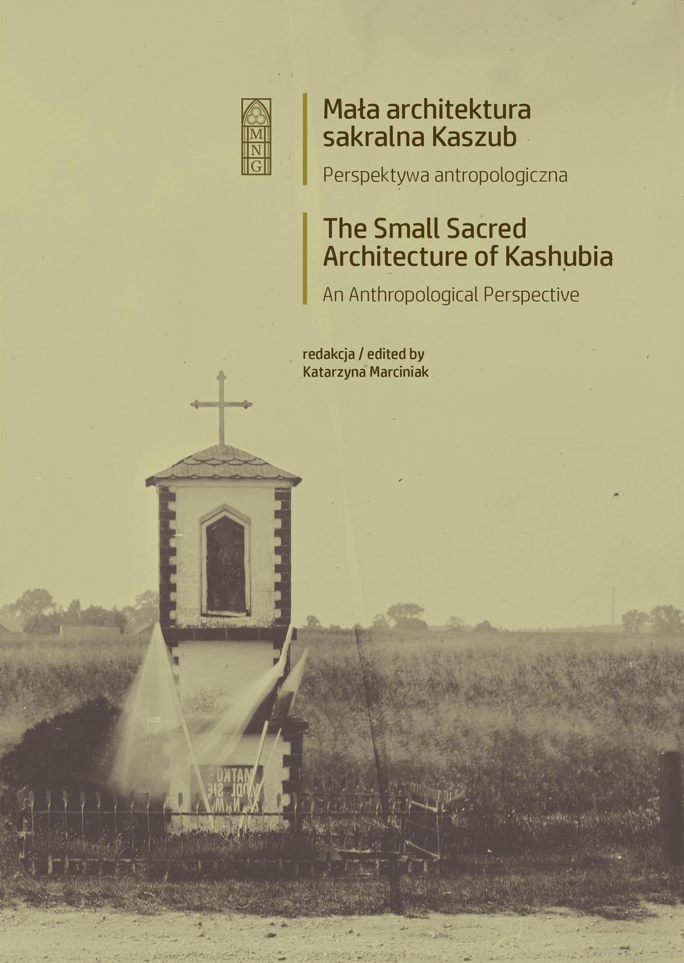 Sacred Architecture of Kashubia An