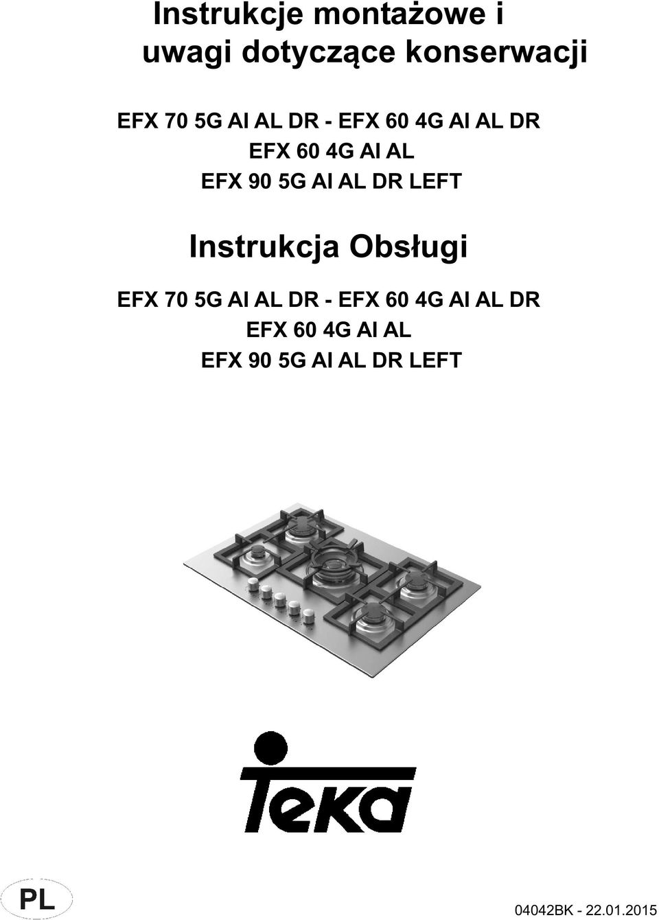 DR LEFT Instrukcja Obsługi EFX 70 5G  DR LEFT 04042BK - 22.01.