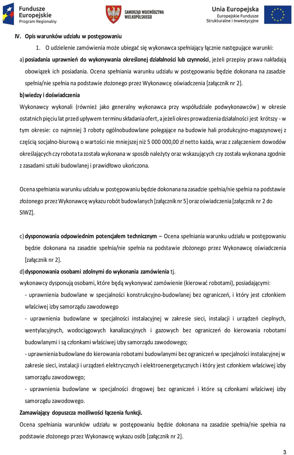 nakładają obowiązek ich posiadania.