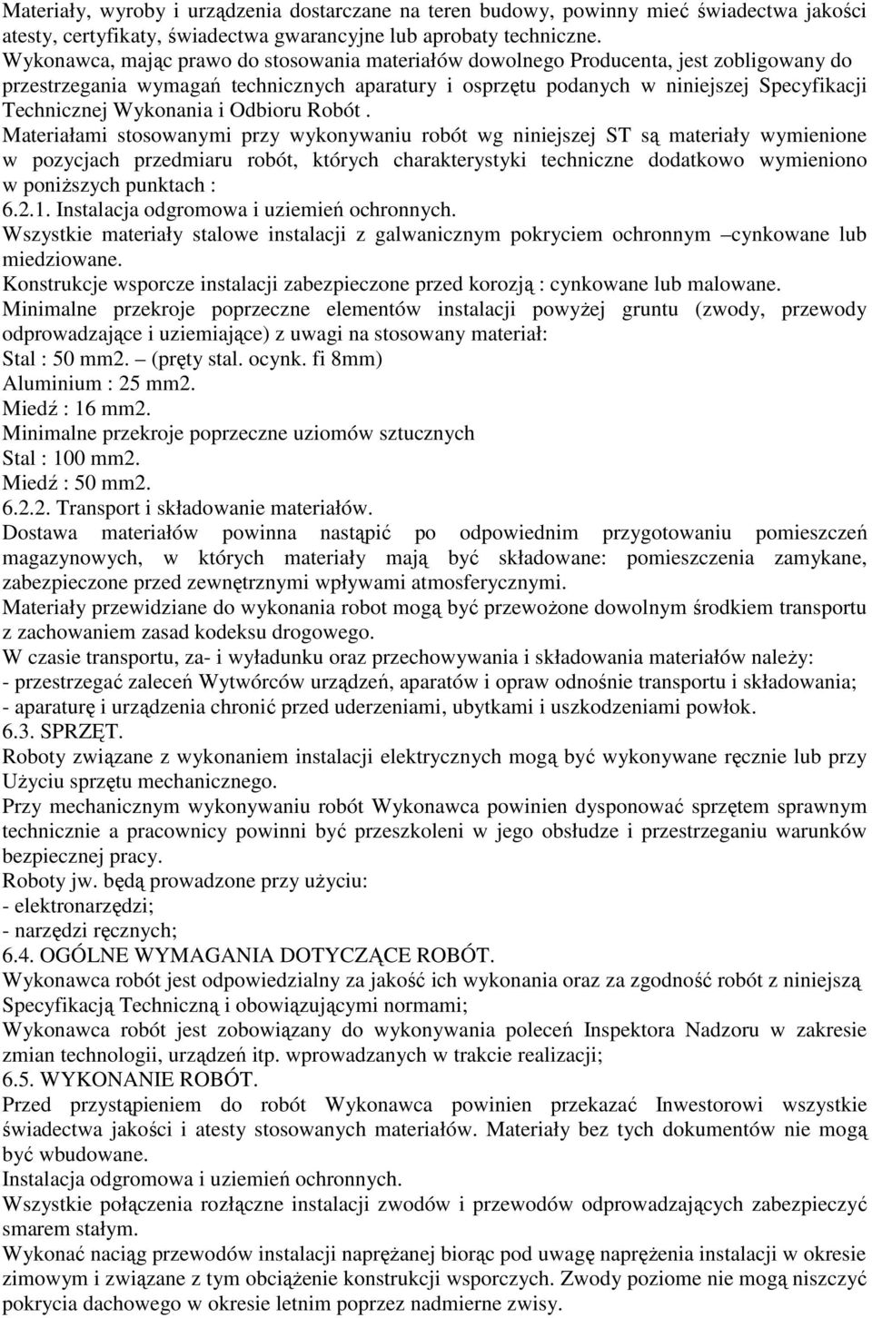 Wykonania i Odbioru Robót.