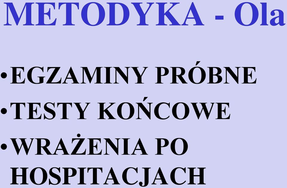 TESTY KOŃCOWE