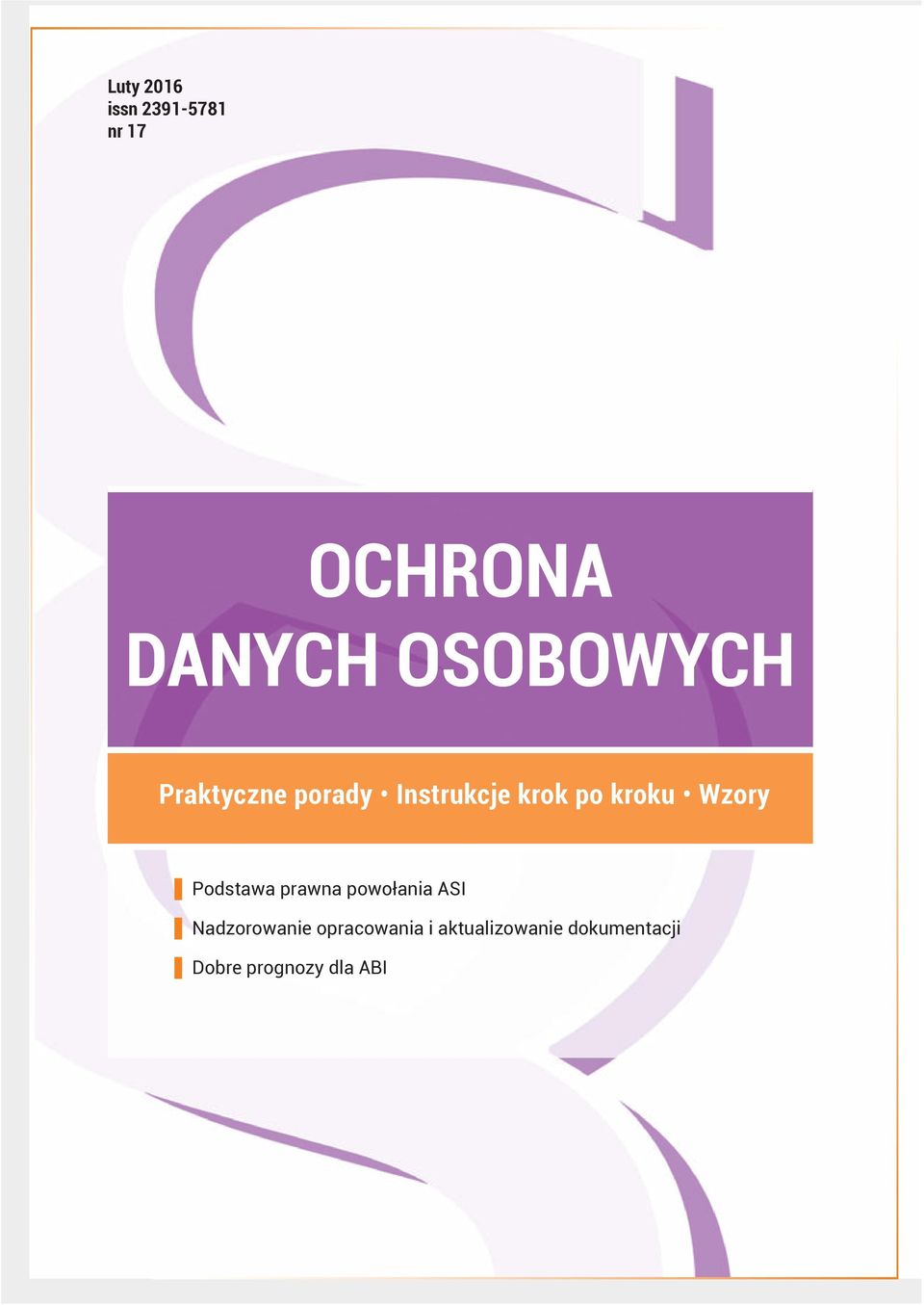 Wzory Podstawa prawna powołania ASI Nadzorowanie