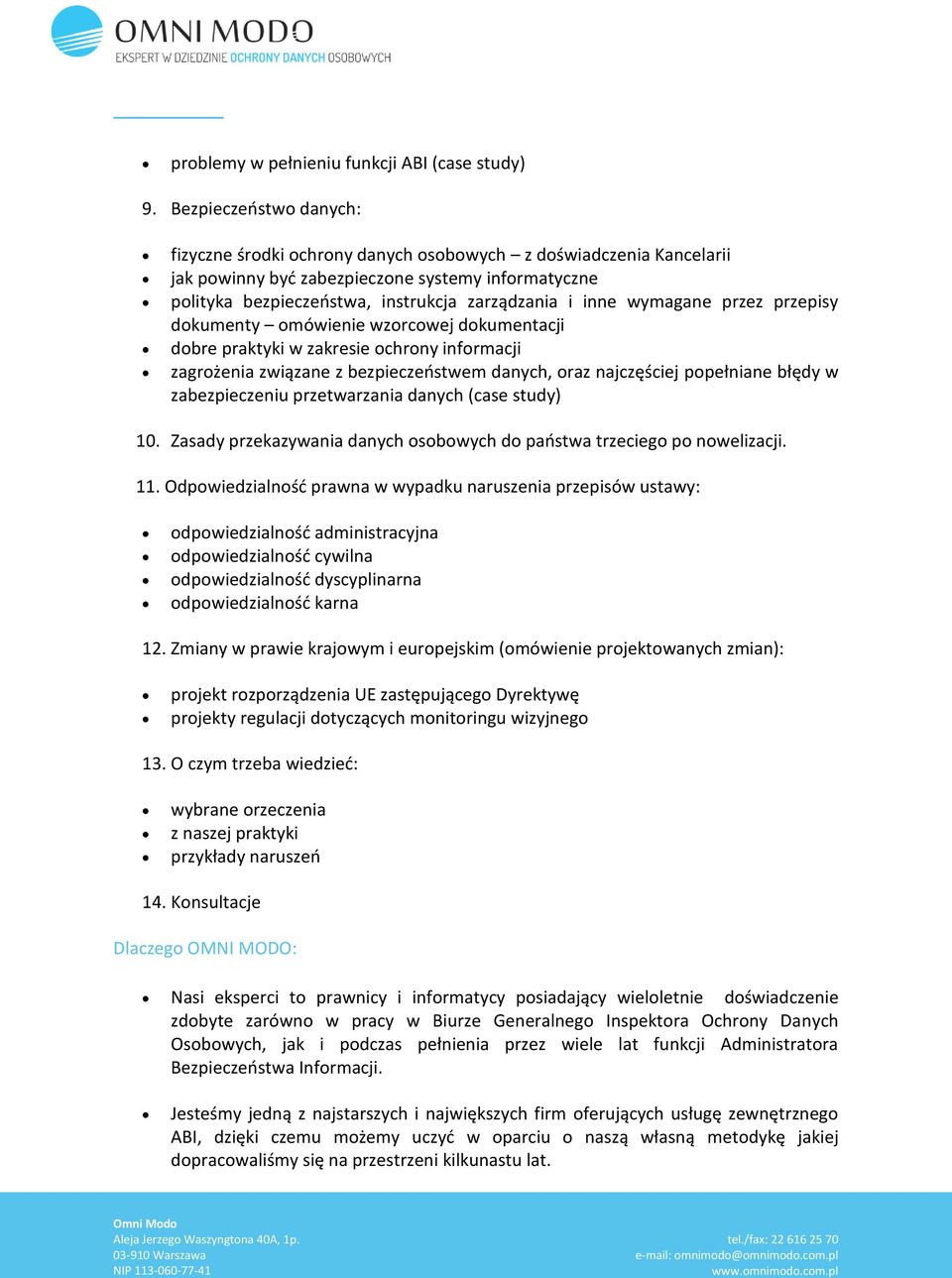 wymagane przez przepisy dokumenty omówienie wzorcowej dokumentacji dobre praktyki w zakresie ochrony informacji zagrożenia związane z bezpieczeństwem danych, oraz najczęściej popełniane błędy w