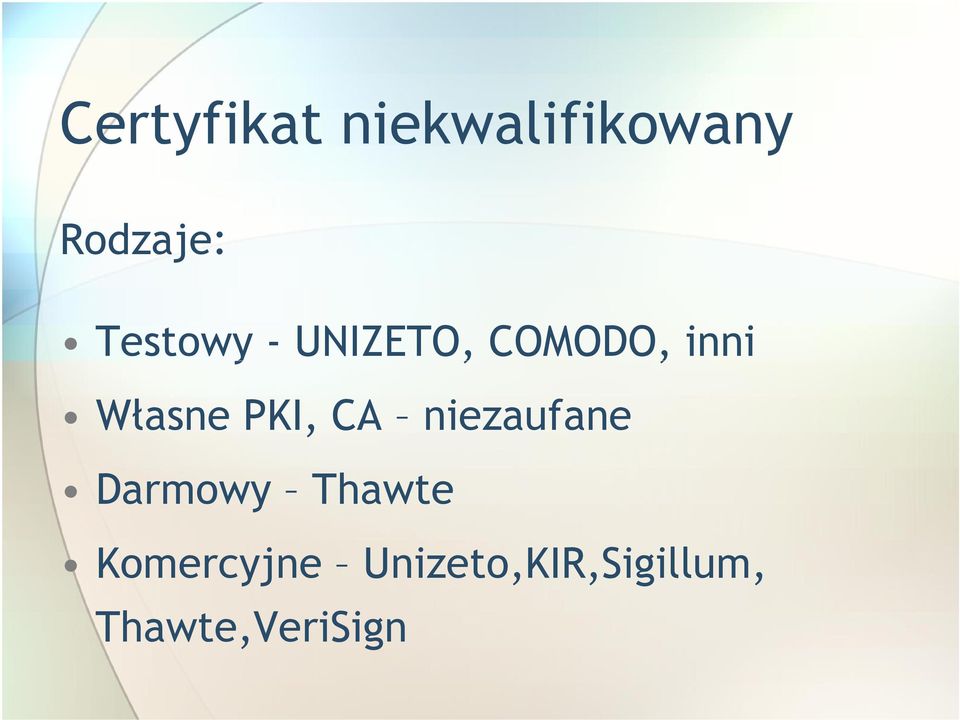 PKI, CA niezaufane Darmowy Thawte