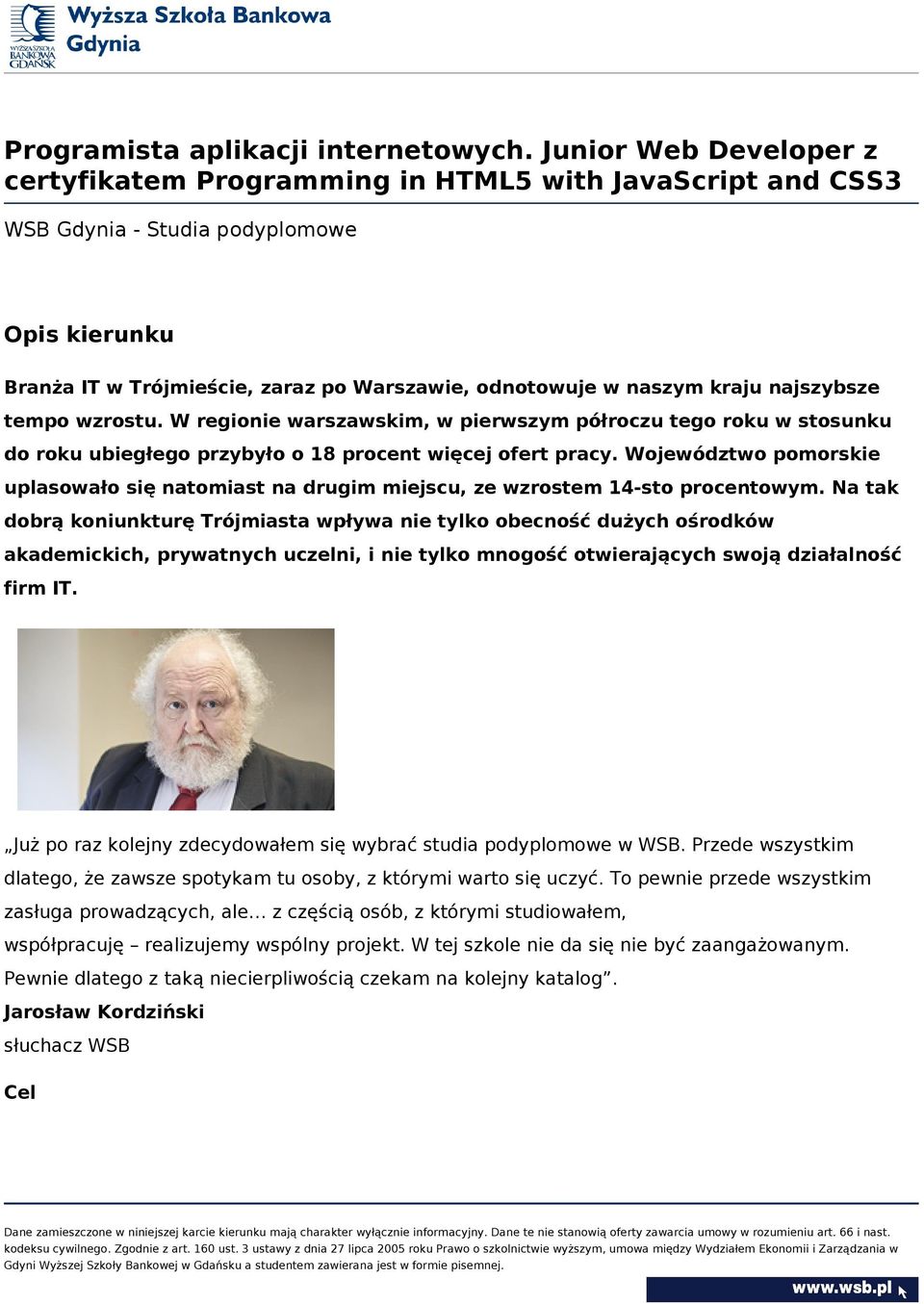 najszybsze tempo wzrostu. W regionie warszawskim, w pierwszym półroczu tego roku w stosunku do roku ubiegłego przybyło o 18 procent więcej ofert pracy.