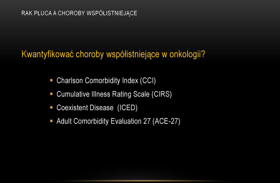 Charlson Comorbidity Index (CCI) Cumulative