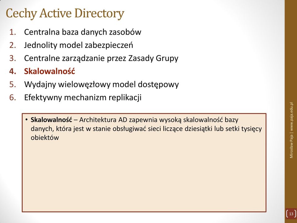 Wydajny wielowęzłowy model dostępowy 6.