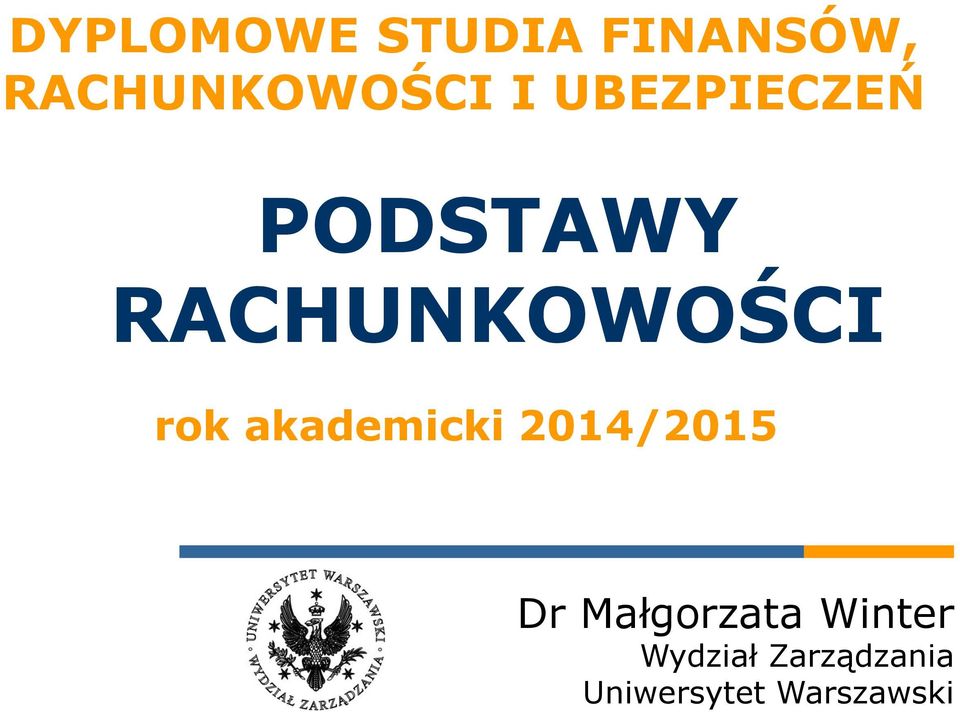 akademicki 2014/2015 Dr Małgorzata Winter