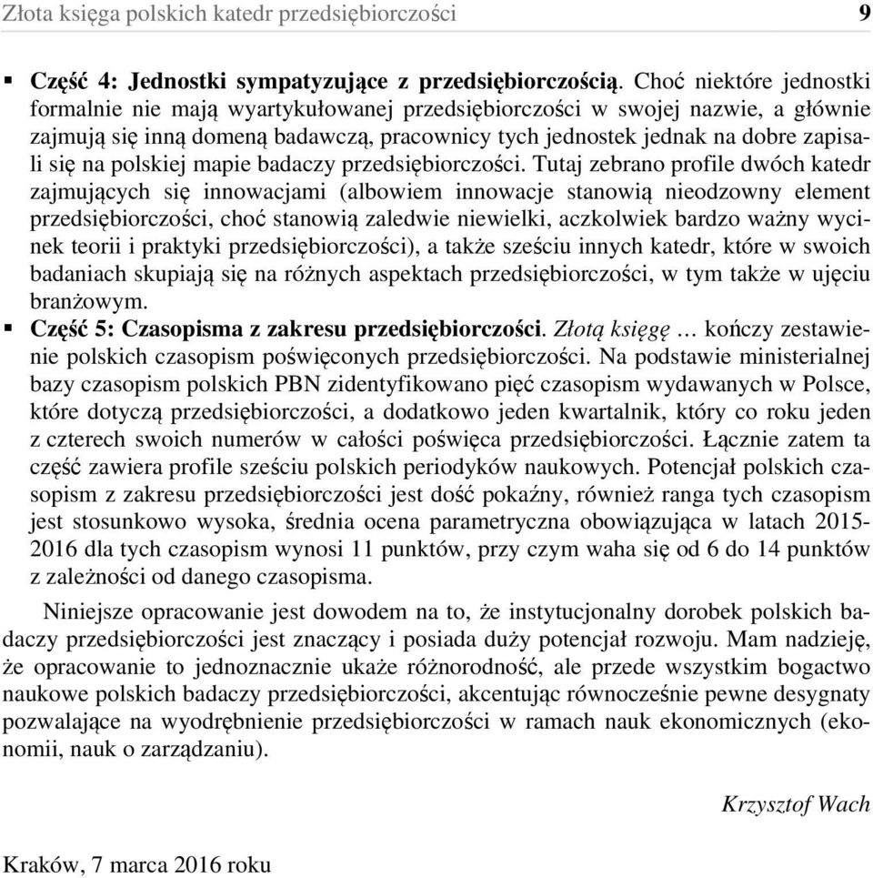 polskiej mapie badaczy przedsiębiorczości.