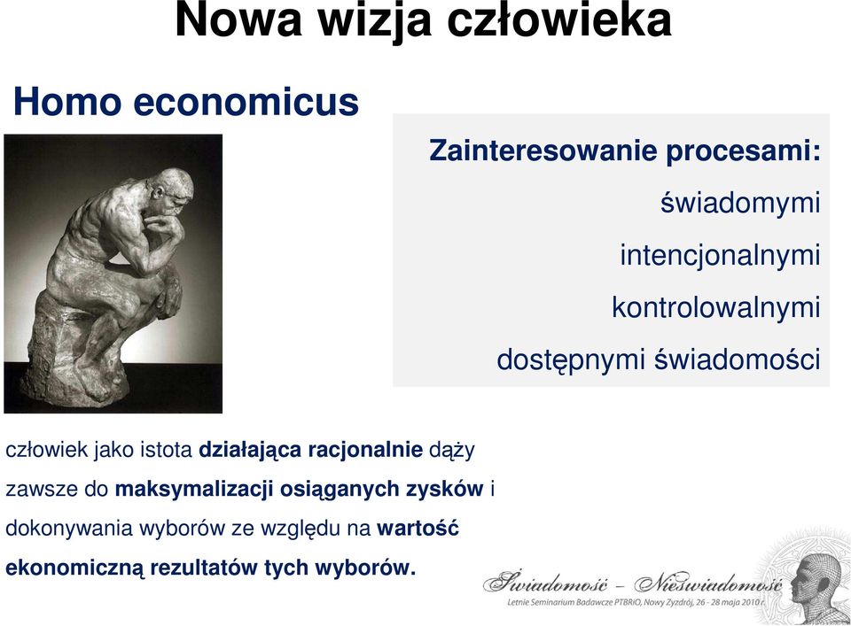 działająca racjonalnie dąŝy zawsze do maksymalizacji osiąganych zysków i