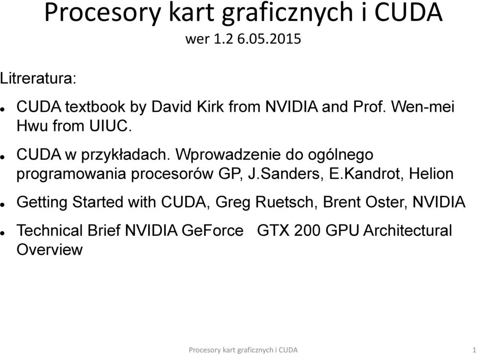 Wprowadzenie do ogólnego programowania procesorów GP, J.Sanders, E.