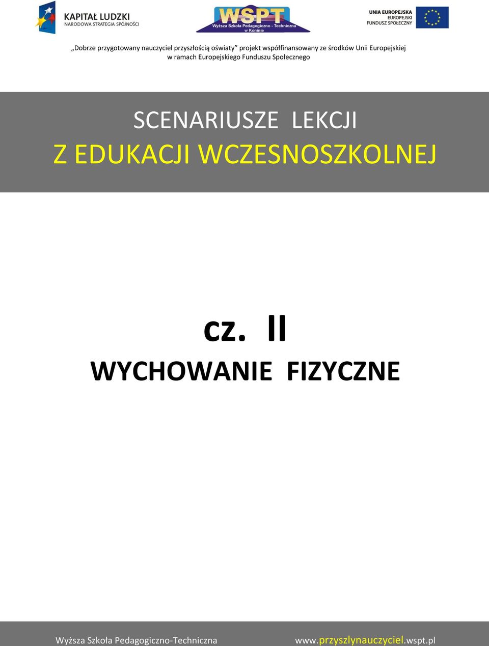 WCZESNSZKLNEJ cz.