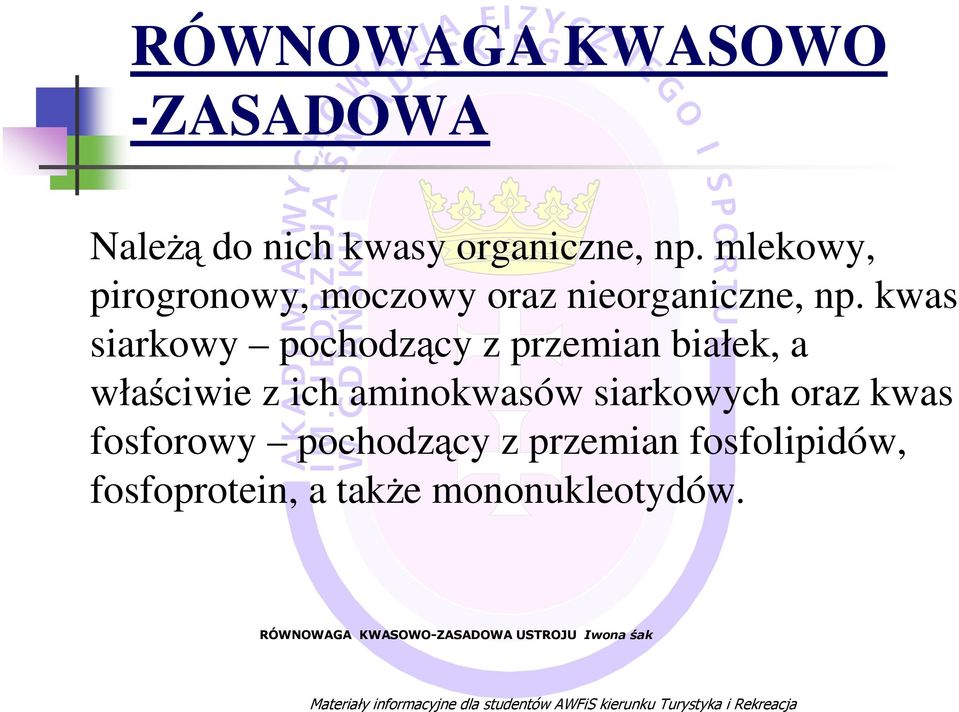 kwas siarkowy pochodzący z przemian białek, a właściwie z ich aminokwasów