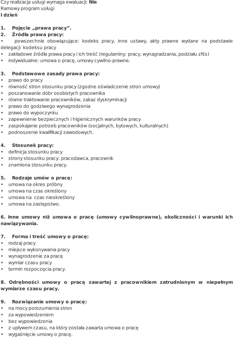 wynagradzania, podziału zfśs) indywidualne: umowa o pracę, umowy cywilno-prawne. 3.