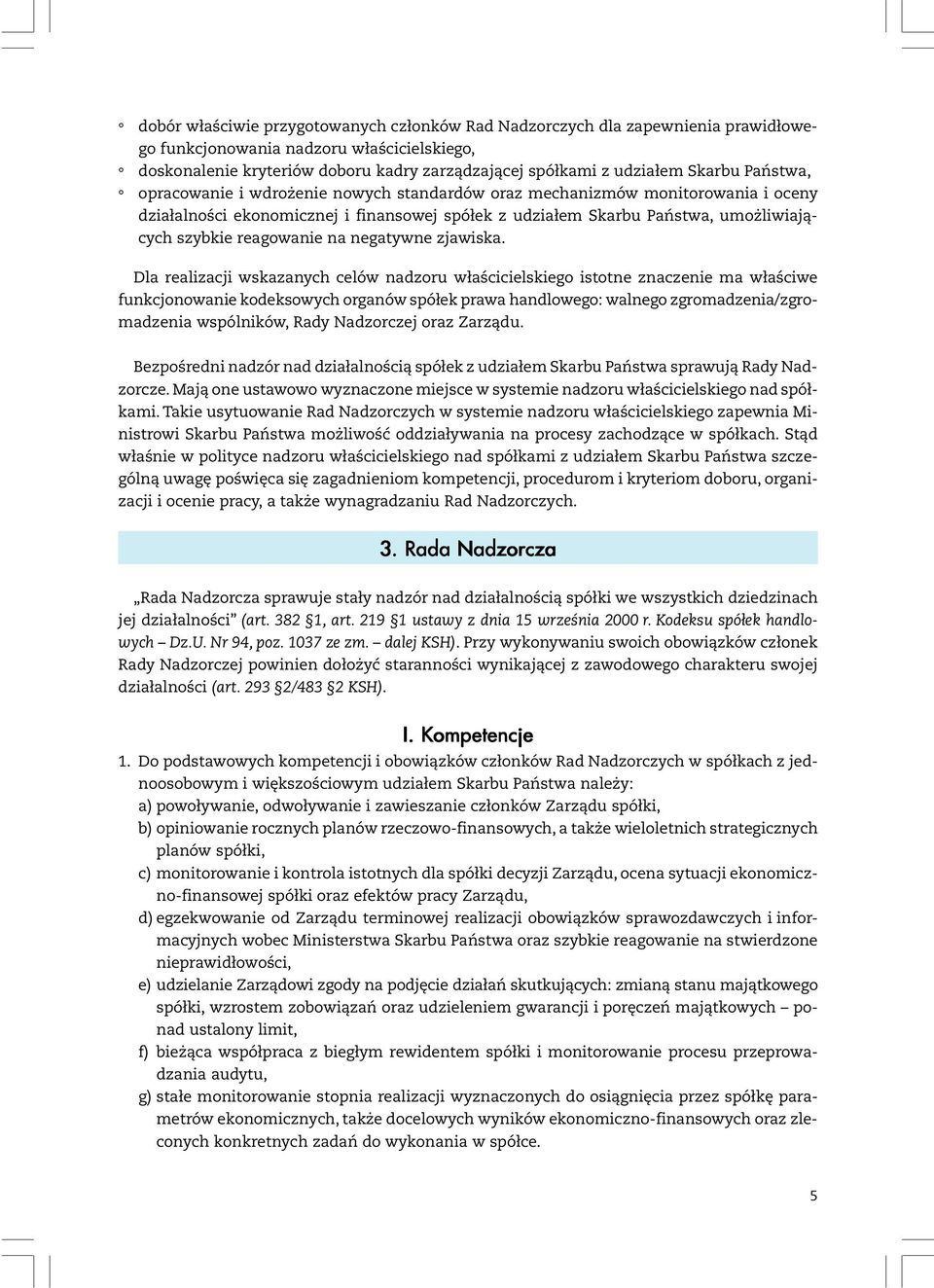 reagowanie na negatywne zjawiska.
