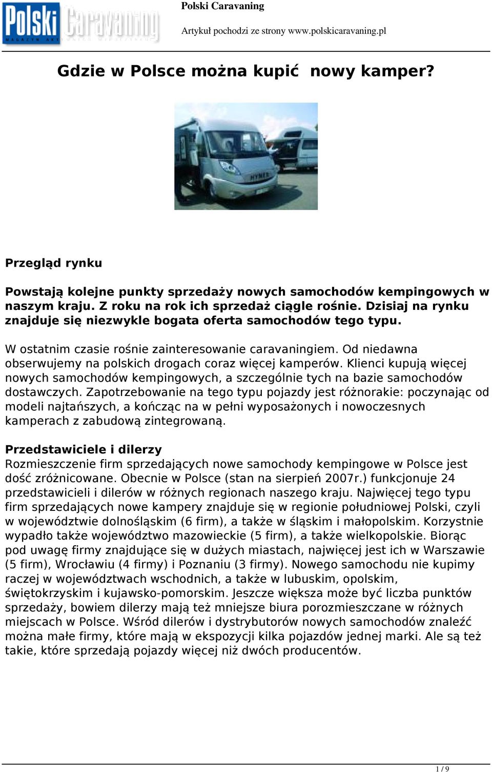 Klienci kupują więcej nowych samochodów kempingowych, a szczególnie tych na bazie samochodów dostawczych.