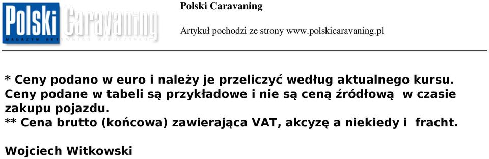 Ceny podane w tabeli są przykładowe i nie są ceną źródłową w