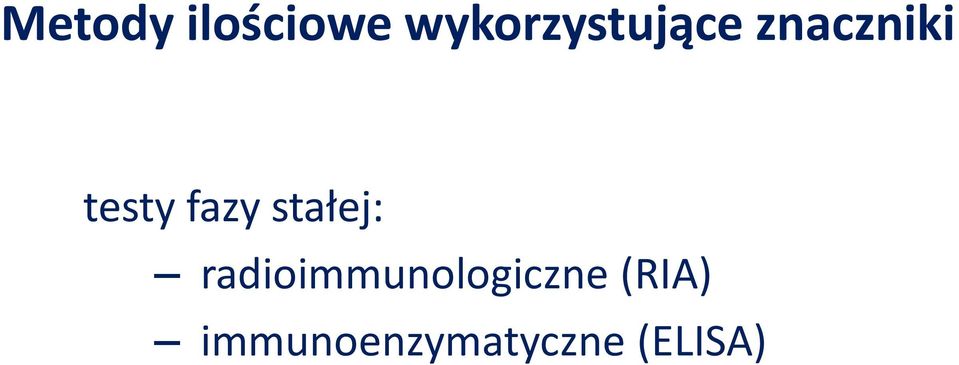 testy fazy stałej: