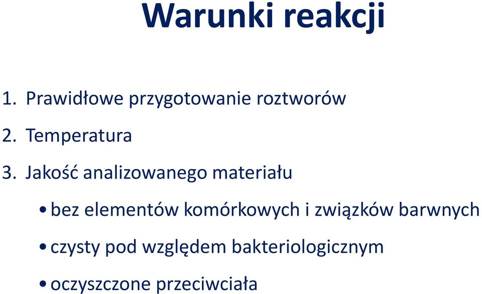 Jakość analizowanego materiału bez elementów