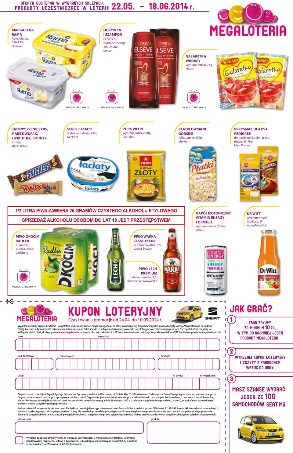 ZUPA VIFON,70g Tan-Viet 57-75g Mars Polska 1/2 LITRA PIWA ZAWIERA 25 GRAMÓW CZYSTEGO ALKOHOLU ETYLOWEGO SPRZEDAŻ ALKOHOLU OSOBOM DO LAT 18 JEST PRZESTĘPSTWEM PŁATKI OWSIANE GÓRSKIE folia, papier,