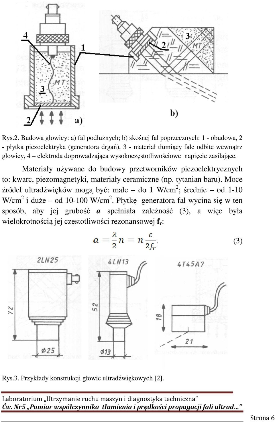 elektroda doprowadzająca wysokoczęstotliwościowe napięcie zasilające.
