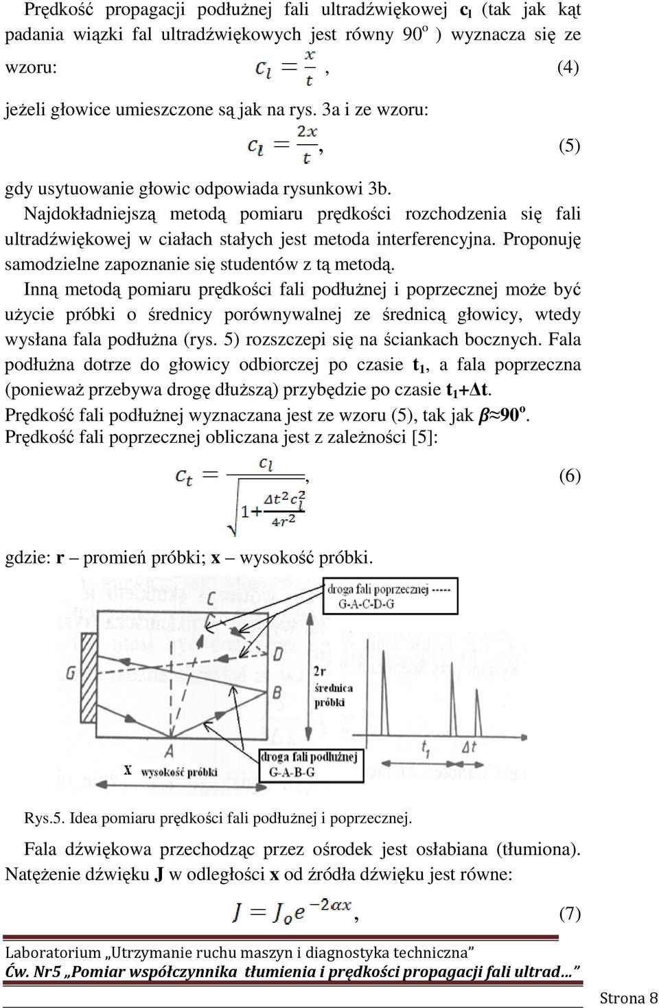 Proponuję samodzielne zapoznanie się studentów z tą metodą.
