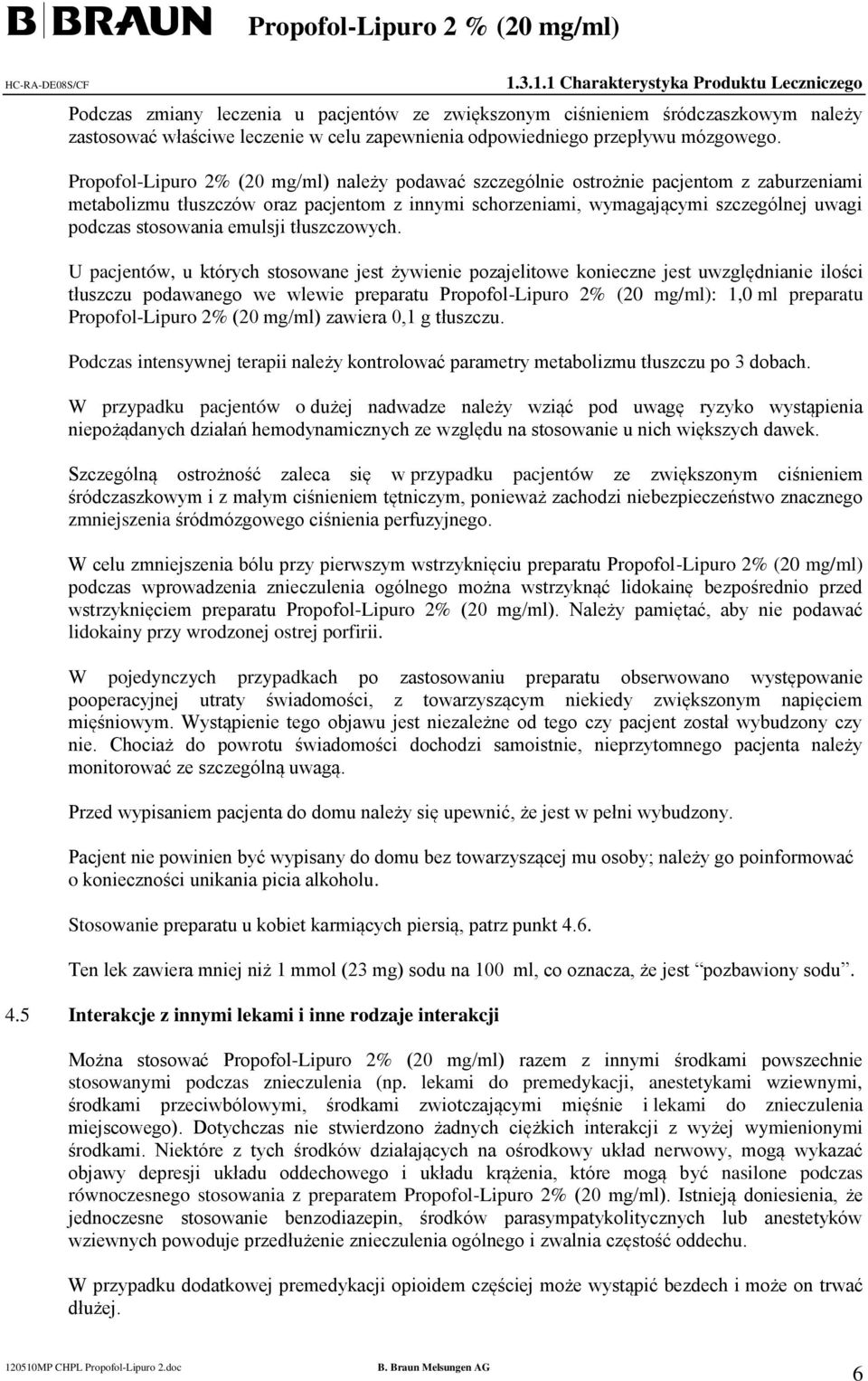 stosowania emulsji tłuszczowych.