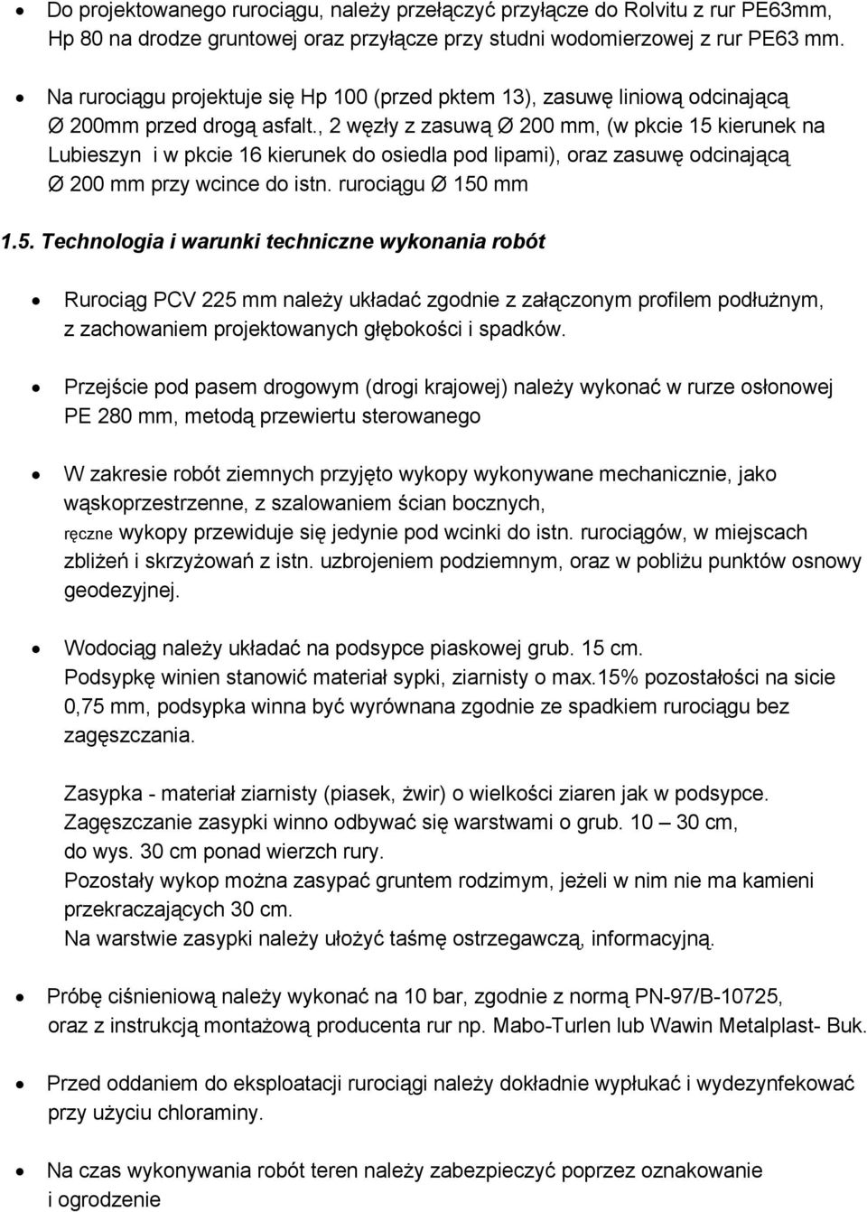 , 2 węzły z zasuwą Ø 200 mm, (w pkcie 15 