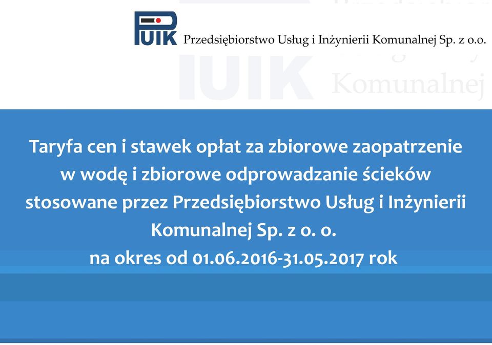 przez Przedsiębiorstwo Usług i Inżynierii