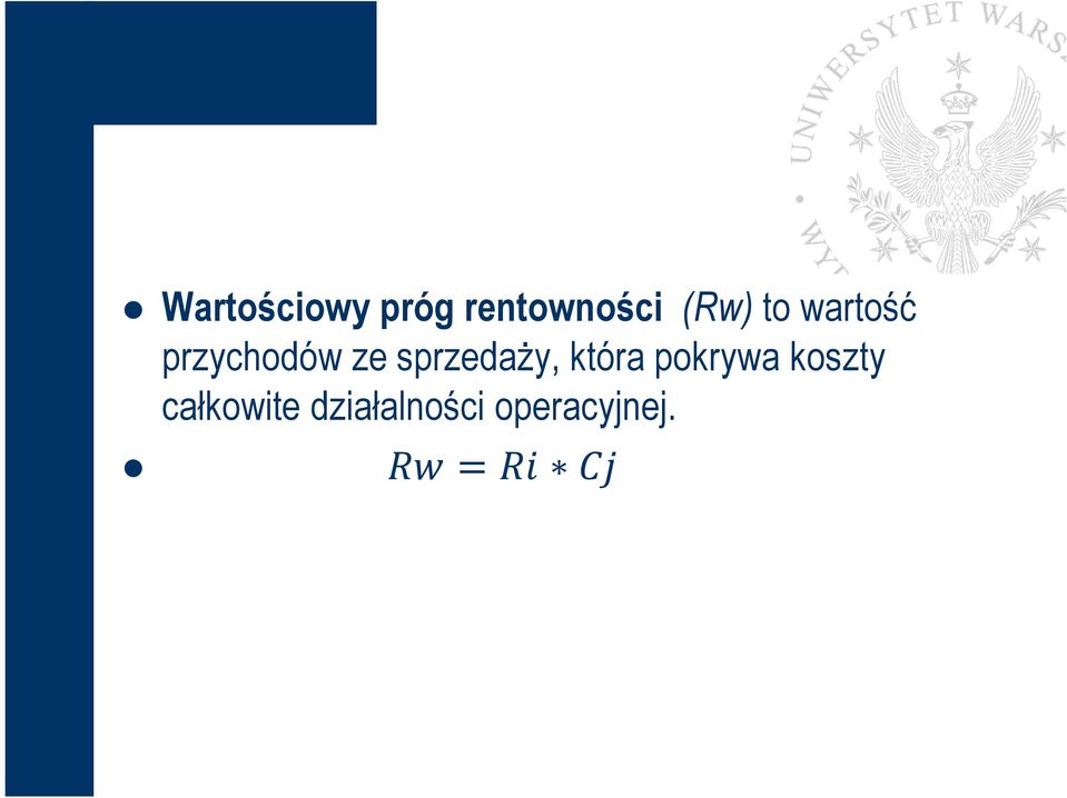 sprzedaży, która pokrywa koszty