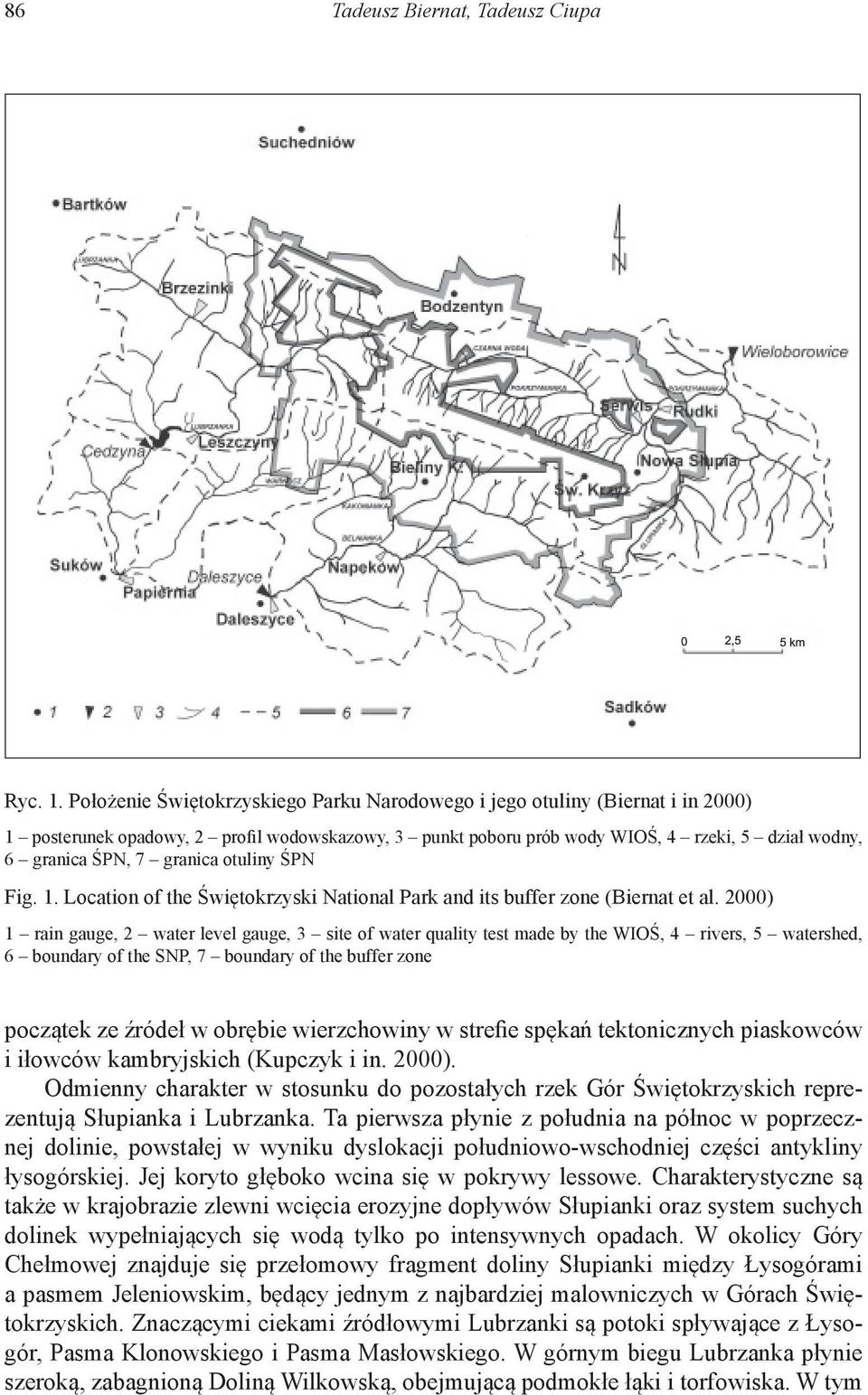 granica otuliny ŚPN Fig. 1. Location of the Świętokrzyski National Park and its buffer zone (Biernat et al.