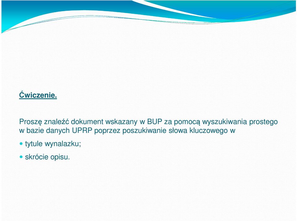 pomocą wyszukiwania prostego w bazie danych