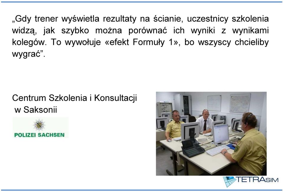 wynikami kolegów.