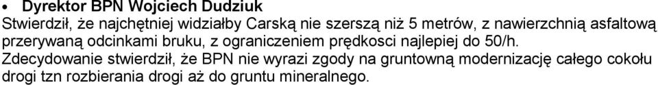ograniczeniem prędkosci najlepiej do 50/h.